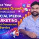 Business Growth के लिए Professional Social Media Marketing + Lead Generation Service